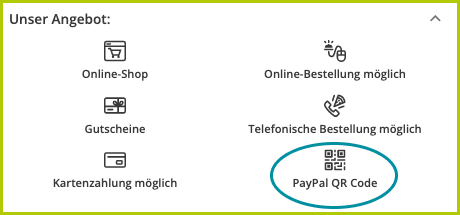Im Gewerbeprofil sehen deine Kund:innen in Form von kleinen Icons, welche Services du in deinem Gewerbe anbietest. Dieses Beispiel zeigt die Angebote Onlineshop, Online-Bestellung, Gutscheine, Telefonische Bestellung, Kartenzahlung und den PayPal QR-Code